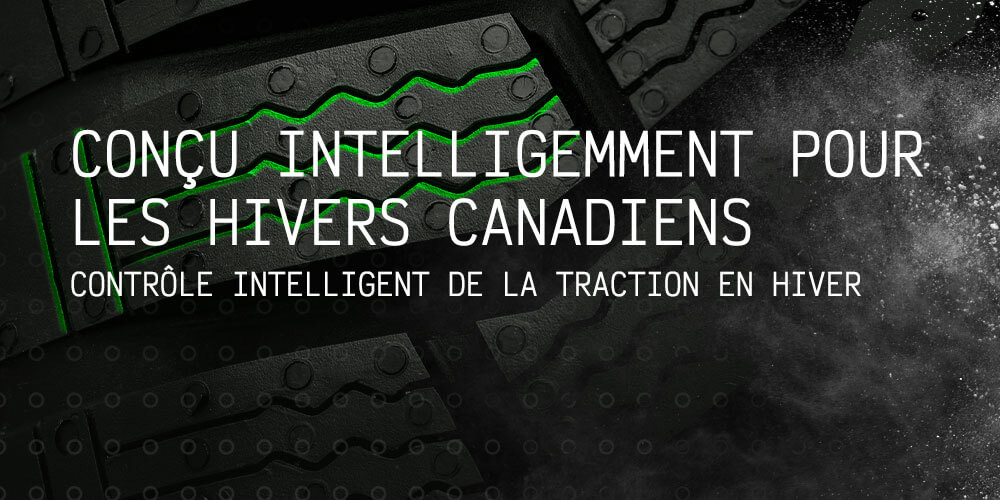 Conçu intelligemment pour les hivers canadiens. Contrôle intelligent de la traction en hiver.